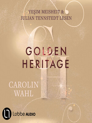 cover image of Golden Heritage--Crumbling Hearts-Reihe, Teil 2 (Ungekürzt)